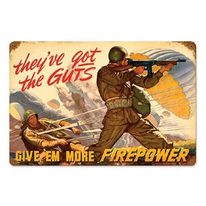"Give 'em More Firepower" Metal Sign - Vintage Sign Co.