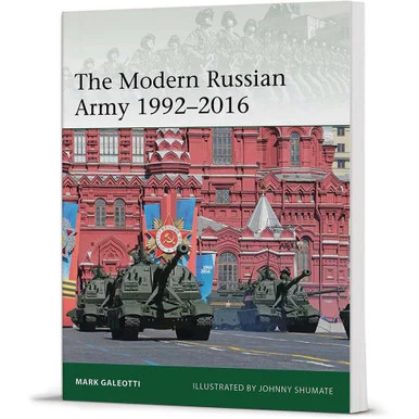 The Modern Russian Army 1992-2016 ELITE