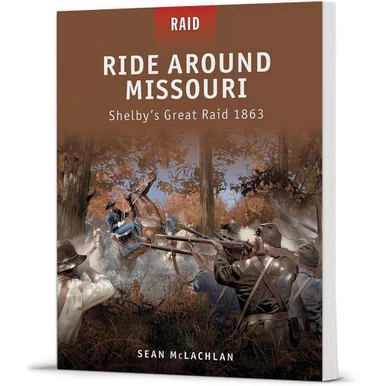 Ride Around Missouri RAID - Osprey Publishing