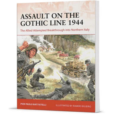 Assault on the Gothic Line 1944 Campaign - Osprey Publishing