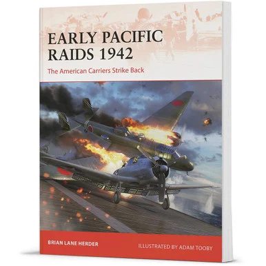 Early Pacific Raids 1942 Campaign - Osprey Publishing