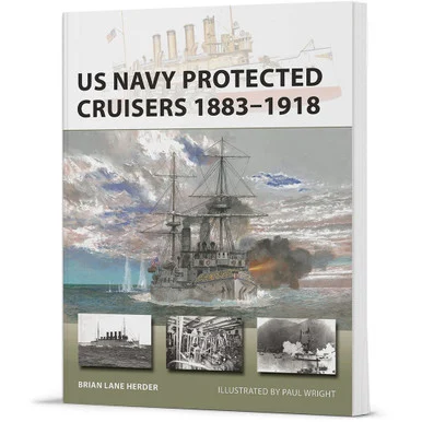 U.S. Navy Protected Cruisers 1883-1918 New Vanguard