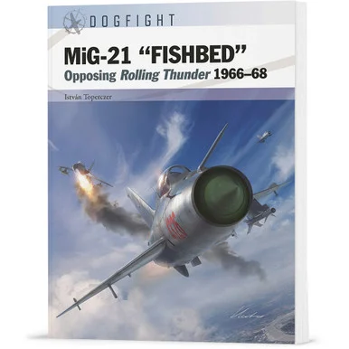 MiG-21 “FISHBED” Dogfight