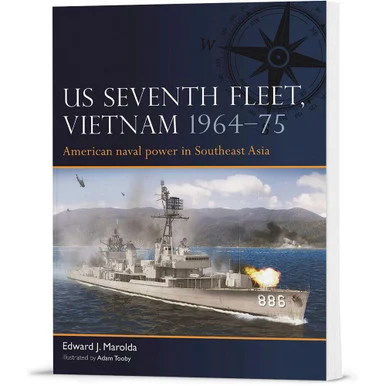 US Seventh Fleet, Vietnam 1964-75 Fleet