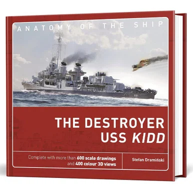 The Destroyer USS Kidd - Osprey Publishing