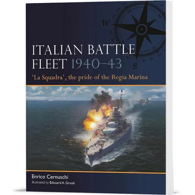 Italian Battle Fleet 1940-43 Osprey Fleet (9781472860590)