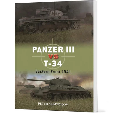 Panzer III vs T-34 Osprey Duel (9781472860934)