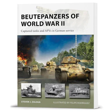 Beutepanzers of World War II OSPREY NEW VANGUARD (9781472859389) - Osprey Publishing