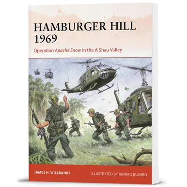 Hamburger Hill 1969 OSPREY CAMPAIGN (9781472861535) - Osprey Publishing
