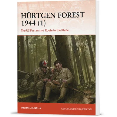 Hürtgen Forest 1944, Vol. 1 Osprey Campaign (9781472862297) - Osprey Publishing