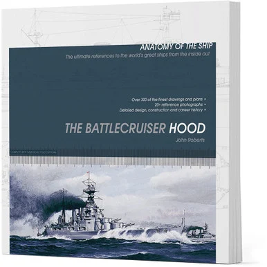 The Battlecruiser Hood Osprey Anatomy of the Ship (9781472846068) - Osprey Publishing