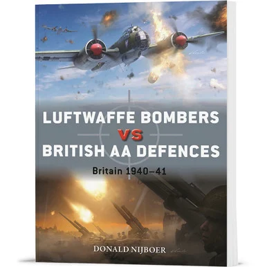 Luftwaffe Bombers vs British AA Defences Osprey Duel (9781472865762) - Osprey Publishing