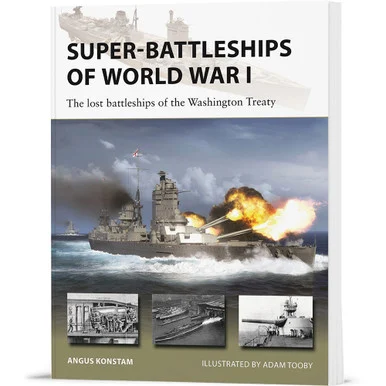 Super-Battleships of World War I Osprey New Vanguard (9781472866905)