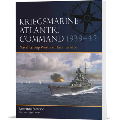 Kriegsmarine Atlantic Command 1939-42 Osprey Fleet (9781472867377)