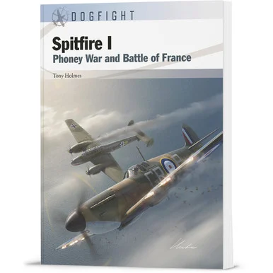 Spitfire I Osprey Dogfight (9781472857675) - Osprey Publishing