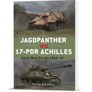 Jagdpanther vs 17-pdr Achilles Osprey Duel (9781472862716)