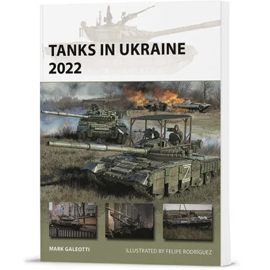 Tanks in Ukraine 2022 OSPREY NEW VANGUARD (9781472867049) - Osprey Publishing