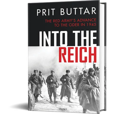 Into the Reich Osprey (9781472866998) - Osprey Publishing