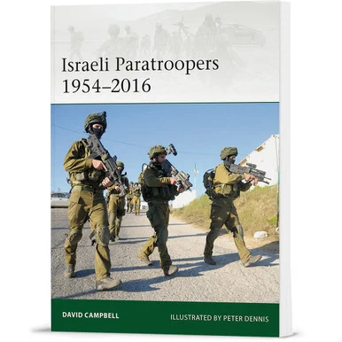 Israeli Paratroopers 1954-2016 Osprey Elite (9781472827715)