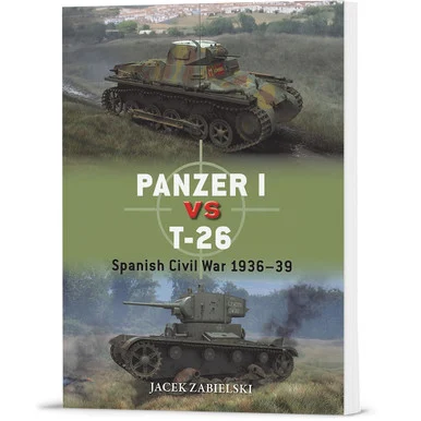 Panzer I vs T-26 Osprey Duel (9781472873620)