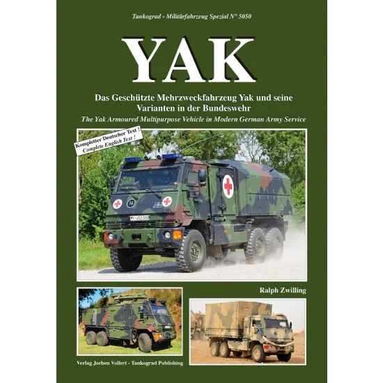 Tankograd Publishing MFZ-BW5050 German Military Vehicles Special Vol.50 Modern YAK Multipurpose Armoured (English)