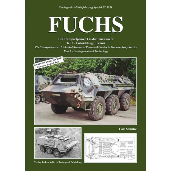 Tankograd Publishing MFZ-BW5051 German Military Vehicles Special Vol.51 FUCHS Transportpanzer 1 #1 Development, Technology