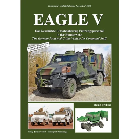 Tankograd Publishing MFZ-BW5079 German Military Vehicles Special Vol.79 EAGLE V Protected Vehicle (English, 64 pages)
