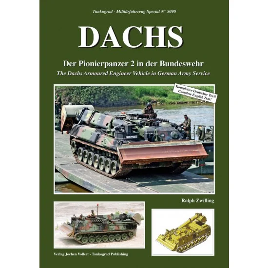 Tankograd Publishing MFZ-BW5090 German Military Vehicles Special Vol.90 The Dachs Armoured Engineer Vehicle (72 pages)