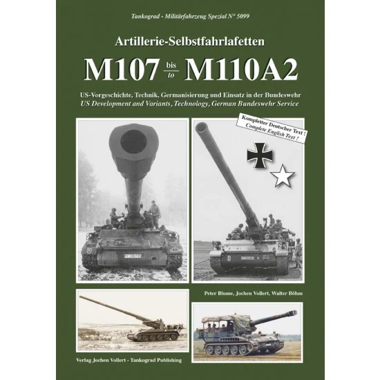 Tankograd Publishing MFZ-BW5099 Artillerie-Selbstfahrlafetten M107 to M110A2 (80 pages, English)
