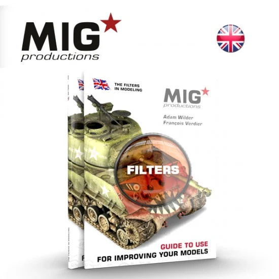 MIG Productions MP1000 The Filters Guide Book for Improving your Models (English, 56 pages) - Modelling Publication