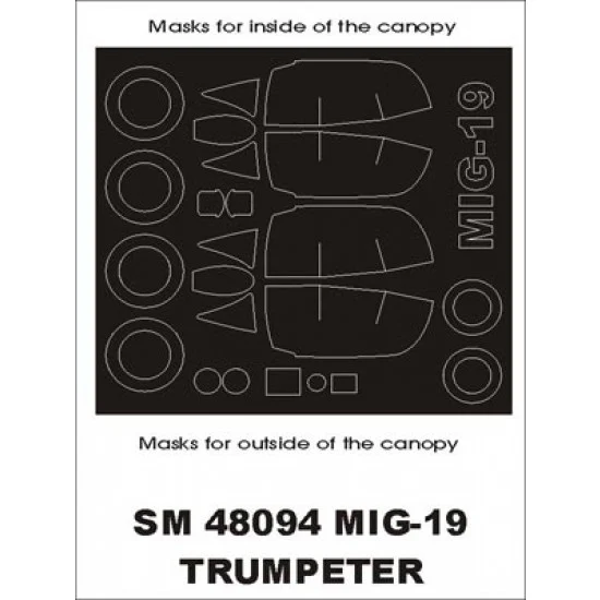 Montex SM48094 1/48 Mig-19 Paint Mask for Trumpeter kit (outside-inside)