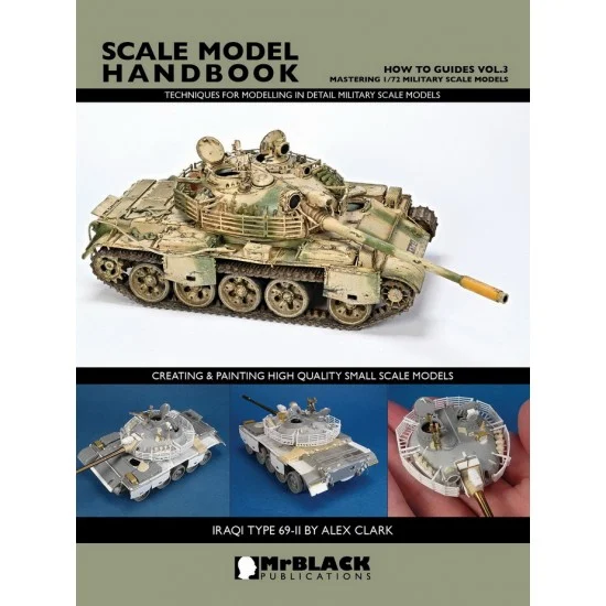 Mr Black Publications HTG-03 How to Guides Vol.3 Mastering 1/72 Military Scale Models (68 pages)