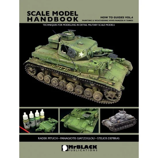 Mr Black Publications HTG-04 Painting and Weathering WWII Panzer IV Tanks Techniques for Modelling in Detail