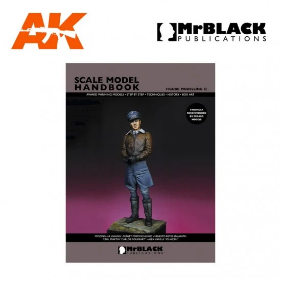 Mr Black Publications SMH-FM12 Scale Model Handbook: Figure Modelling Vol.12