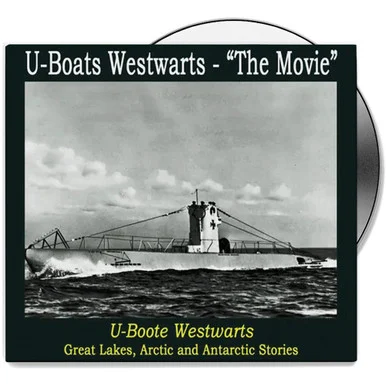 German U-Boats Westward - DVD CAMPBELL FILMS (CFDVD0120)