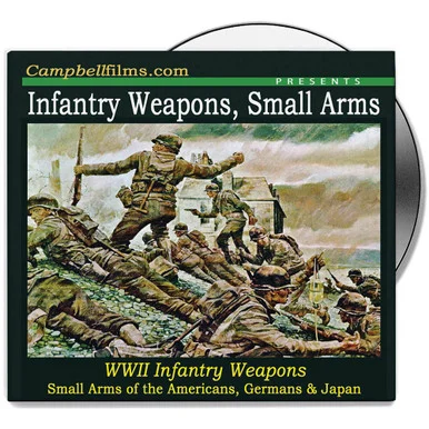 Infantry Weapons: Small Arms of WWII - DVD