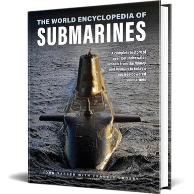 The World Encyclopedia of Submarines - Lorenz Books