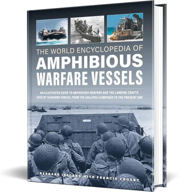 The World Encyclopedia of Amphibious Warfare Vessels Lorenz Books (9780754835738)