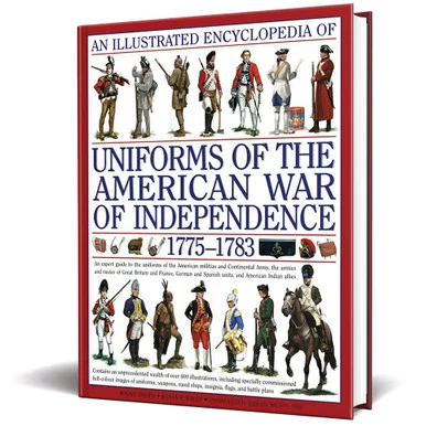 Uniforms of the American War of Independence LORENZ BOOKS (9780754817611)