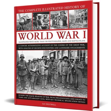 The Complete Illustrated History of World War I Lorenz Books (9780754834830)
