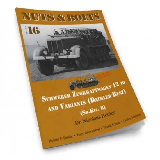 Nuts & Bolts 016 Nuts & Bolts Vol.16 - SdKfz. 8 Daimler-Benz s.ZgKw 12-ton (136 pages, photos & drawing)