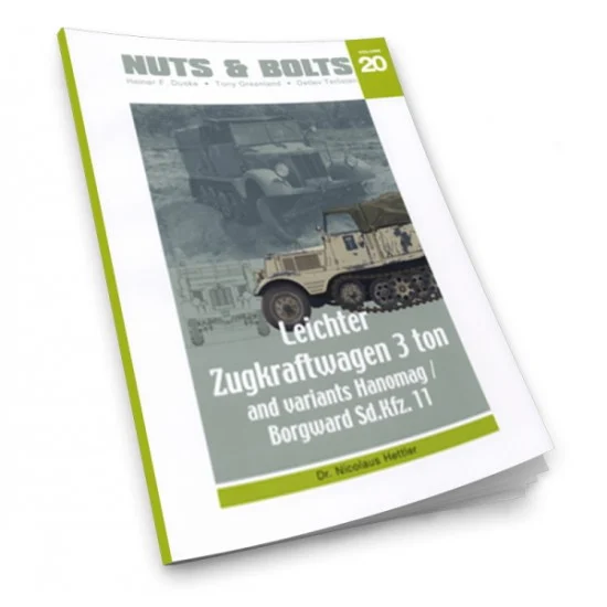 Nuts & Bolts 020 Nuts & Bolts Vol.20 - SdKfz.11 le.ZgKw 3-ton Borgward/Hanomag (144 pages)