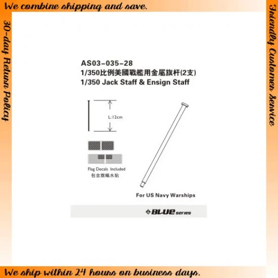 Orange Hobby AS03-035 1/350 Jack Staff & Ensign Staff Metal Barrels and Decals for US Navy Warships (2pcs)