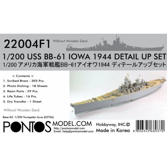 Pontos 22004F1 1/200 USS BB-61 Iowa 1944 Detail-up Set (without Wooden Deck) for Trumpeter kit #03706
