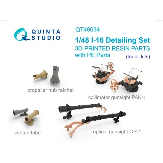 Quinta Studio QT48034 1/48 I-16 Detail set: Propeller Hub Ratchet, Venturi Tube, PAK-1 Gunsight, OP-1 Gunsight