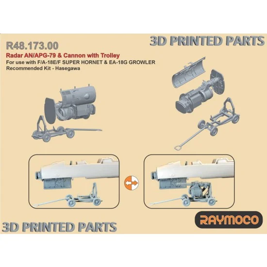 RAYMOCO R48.173.00 1/48 F/A-18E/F / EA-18G Radar and Cannon with Trolley for Hasegawa kit