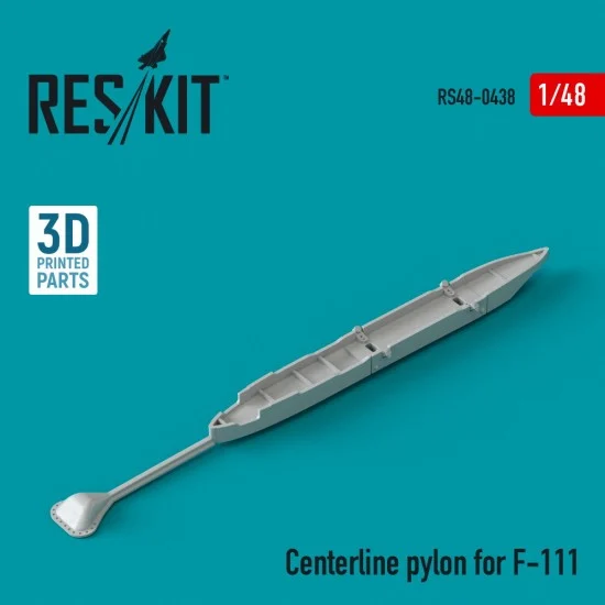 Reskit RS48-0438 1/48 Centerline Pylon for General Dynamics F-111 Aardvark (3D Printing)