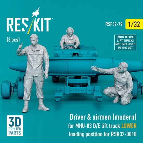 Reskit RSF32-0079 1/32 Modern Driver n Airmen(3pcs) for MHU-83 D/E Lift Truck LOWER Loading for RSK32-0010