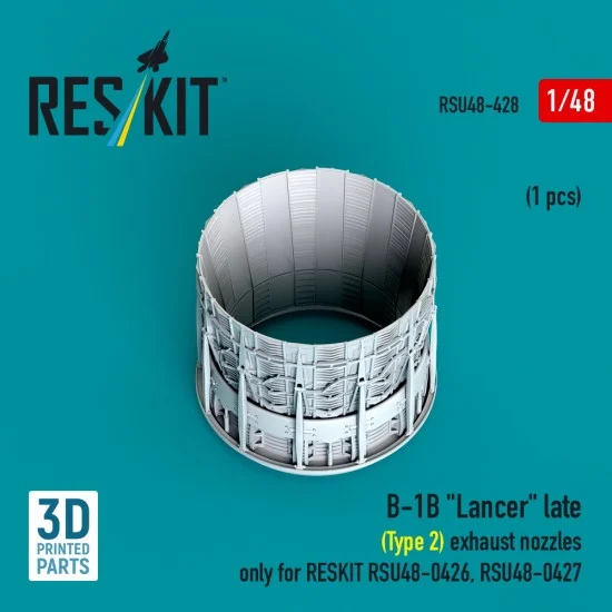 Reskit RSU48-0428 1/48 B-1B Lancer Late (type 2) Exhaust Nozzles only for RESKIT RSU48-0426/0427