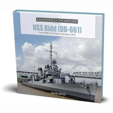 USS Kidd (DD-661) Schiffer (9780764364655)